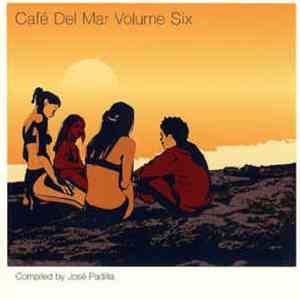Various - Café Del Mar - Volumen Seis mp3 album