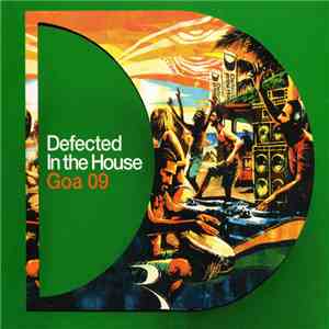 Various - Defected In The House - Goa 09 mp3 album