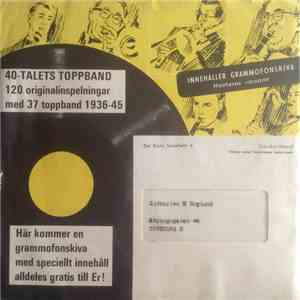Various - Ett Strålande Nytt Skivalbum ''40-Talets Toppband'' mp3 album
