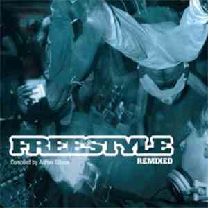 Various - Freestyle Remixed mp3 album