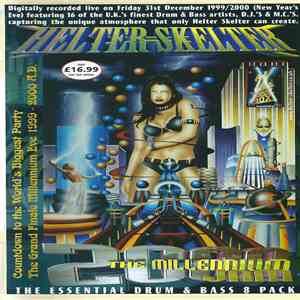 Various - Helter Skelter - The Millennium Jam 2000 Essential Drum & Bass 8 Pack mp3 album