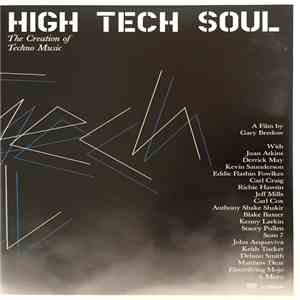 Various - High Tech Soul - The Creation Of Techno Music mp3 album