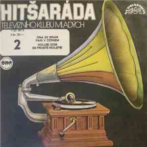 Various - Hitšaráda Televizního Klubu Mladých 2 mp3 album