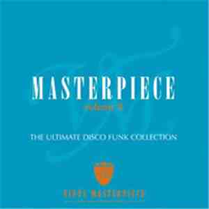 Various - Masterpiece Volume 8 - The Ultimate Disco Funk Collection mp3 album