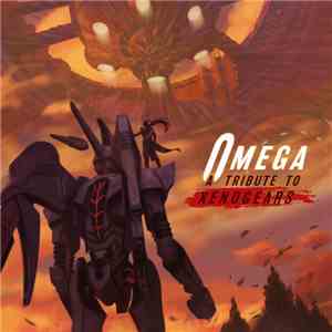Various - OMEGA: Tribute to Xenogears mp3 album