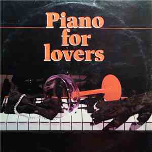 Various - Piano For Lovers mp3 album