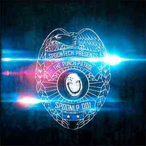 Various - Spoontech Presents: The Punch Patrol mp3 album