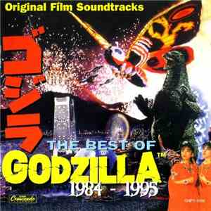 Various - The Best Of Godzilla 1984 - 1995 mp3 album