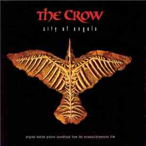 Various - The Crow: City Of Angels (Original Motion Picture Soundtrack) mp3 album