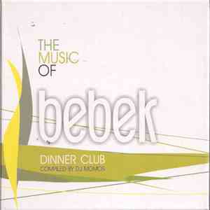 Various - The Music Of Bebek Dinner Club mp3 album