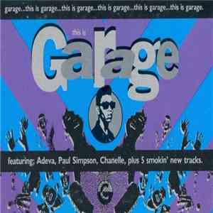 Various - This Is Garage mp3 album