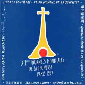 Various - XIIème Journées Mondiales De La Jeunesse Paris 1997 mp3 album