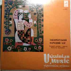 Various - Закарпатський Народний Хор - Ukrainian Music mp3 album