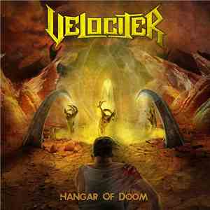 Velociter - Hangar Of Doom mp3 album