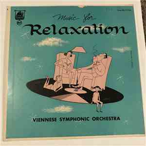 Viennese Symphonic Orchestra - Music For Relaxation mp3 album