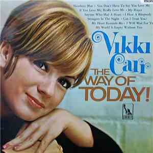 Vikki Carr - The Way Of Today! mp3 album