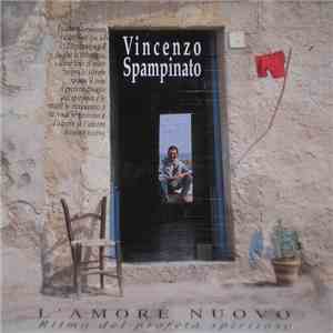 Vincenzo Spampinato - L'Amore Nuovo mp3 album
