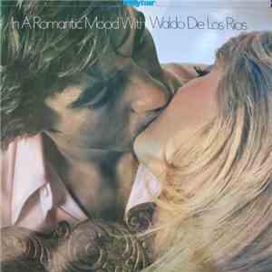 Waldo De Los Rios - In A Romantic Mood With Waldo De Los Rios mp3 album