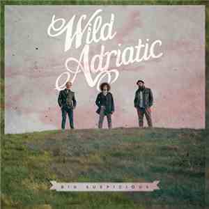 Wild Adriatic - Big Suspicious mp3 album