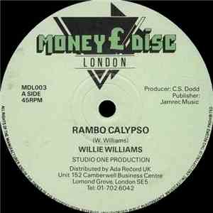 Willie Williams / Keith McCarthy - Rambo Calypso / Everybody Rude mp3 album