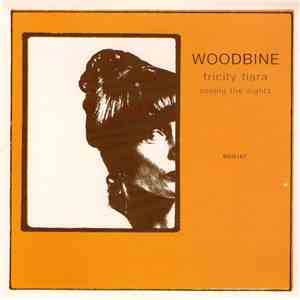 Woodbine - Tricity Tiara mp3 album