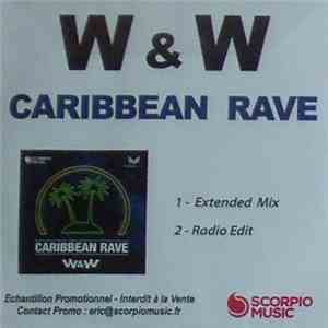 W&W - Caribbean Rave mp3 album