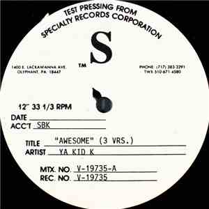 Ya Kid K - Awesome mp3 album