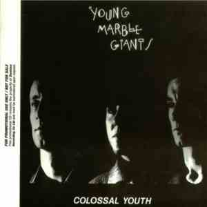 Young Marble Giants - Colossal Youth mp3 album