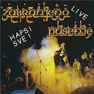 Zabranjeno Pušenje - Hapsi Sve! mp3 album