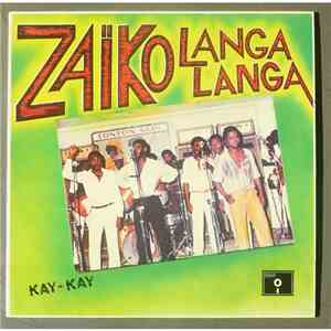 Zaiko Langa Langa - Kay-Kay mp3 album
