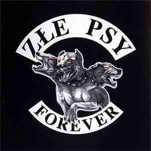 Złe Psy - Forever mp3 album