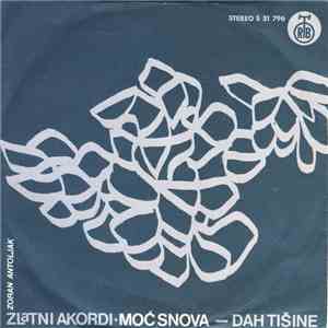 Zlatni Akordi, Zoran Antoljak - Moć Snova / Dah Tišine mp3 album