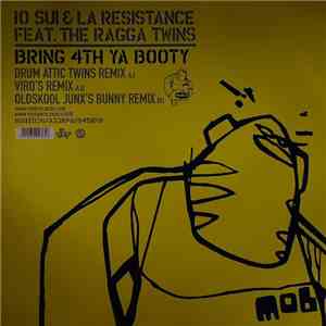10 Sui & La Resistance Feat. The Ragga Twins - Bring 4th Ya Booty (Remixes) mp3 album