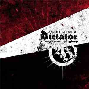 AD HOMINEM - Dictator - A Monument Of Glory mp3 album