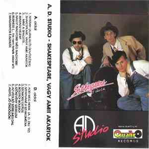 AD Studio - Shakespeare Vagy Amit Akartok mp3 album