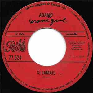 Adamo - Si Jamais / J'ai Pas D'mandé La Vie mp3 album