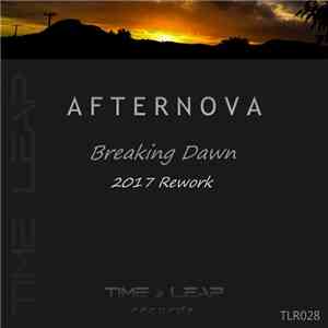 Afternova - Breaking Dawn (2017 Rework) mp3 album