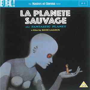 Alain Goraguer - La Planete Sauvage (Aka Fantastic Planet) mp3 album