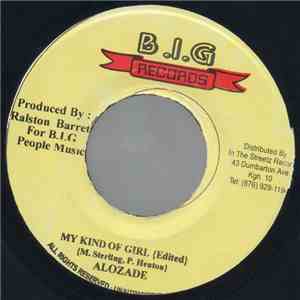 Alozade - My Kind Of Girl mp3 album