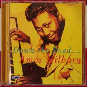 Amos Milburn - Down The Road mp3 album