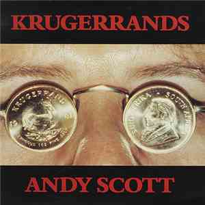 Andy Scott  - Krugerrands mp3 album