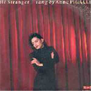 Anne Pigalle - Hé Stranger mp3 album