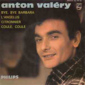 Anton Valéry - Bye Bye Barbara mp3 album