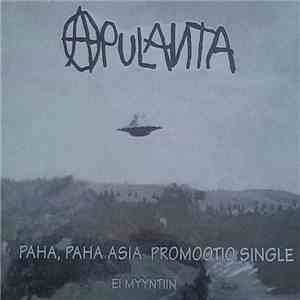 Apulanta - Paha, Paha Asia mp3 album