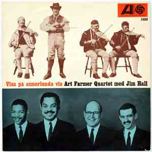 Art Farmer Quartet Med Jim Hall - Visa På Annorlunda Vis mp3 album