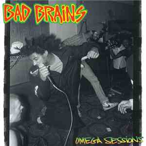 Bad Brains - Omega Sessions mp3 album
