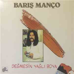 Barış Manço - Değmesin Yağlı Boya mp3 album