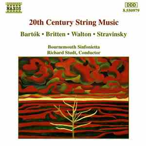 Bartók • Britten • Walton • Stravinsky, Bournemouth Sinfonietta, Richard Studt - 20th Century String Music mp3 album