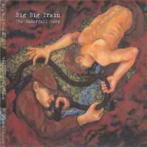 Big Big Train - The Underfall Yard mp3 album