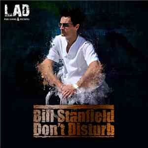 Bill Stanfield - Don't Disturb mp3 album